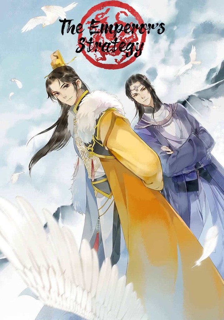 The Emperor's Strategy Episode 1 The Emperor's Strategy Season 1 - episodes streaming online